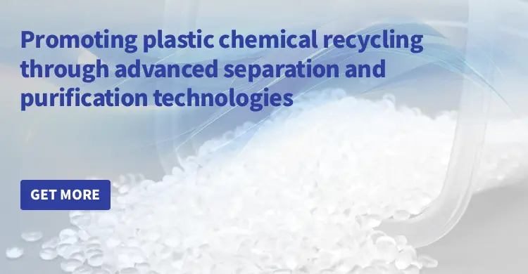 Promoting plastic chemical recycling through advanced separation and purification technologies