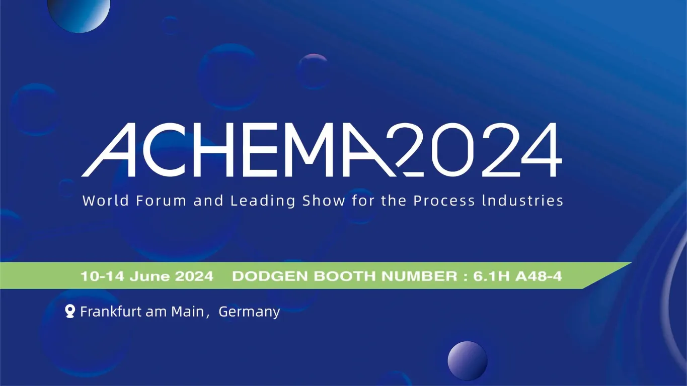 DODGEN at ACHEMA 2024 | Green Chemical Technology | DODGEN