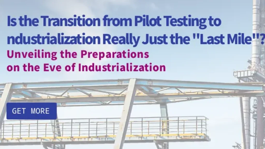 Is the Transition from Pilot Testing to Industrialization Really Just the