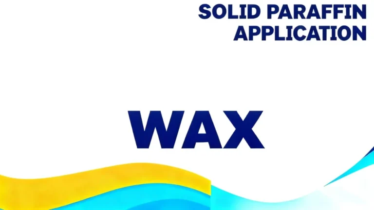 Solid Paraffin(WAX) Market and Technologies