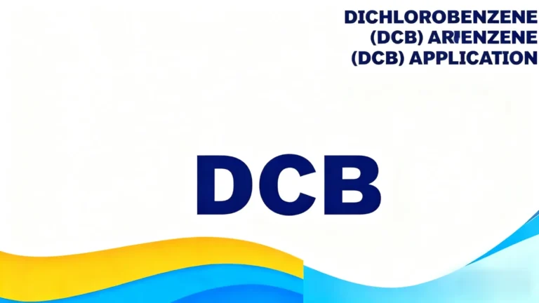 Dichlorobenzene (DCB) Market: Global Analysis, Value Chain & Core Technologies